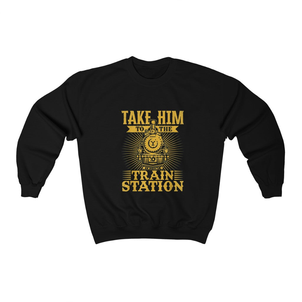 Take Him To The Train Station Unisex